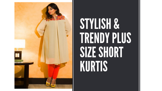 Stylish Trendy Plus Size Short Kurtis